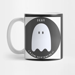 overthinking ghost Mug